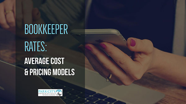 Bookkeeper Rates: Average Cost & Pricing Models