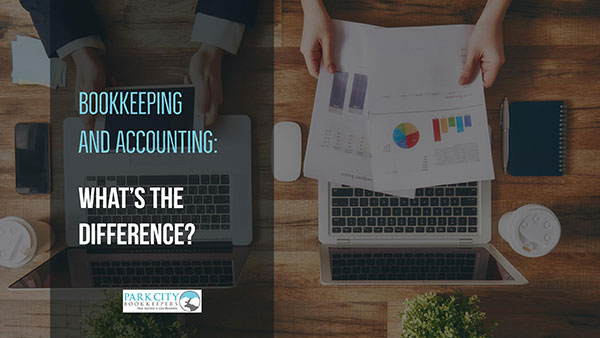Bookkeeping and Accounting: What’s the Difference? 